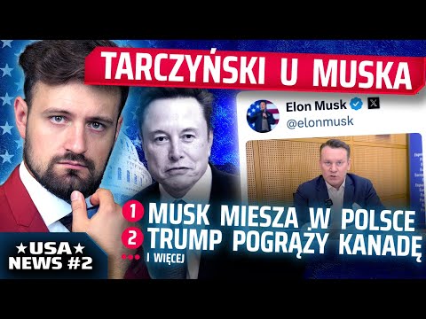 NEWSY z USA #2 - Elon pisze o POLAKACH, TRUMP nałożył CŁA na KANADĘ I MEKSYK