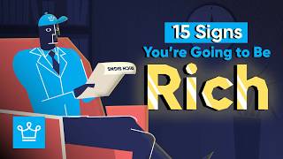 15 Signs You’re Going to Be Rich
