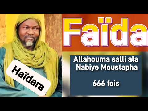 Faïda Allahouma salli ala Nabiy Moustapha