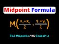 Finding Midpoints and Endpoints in Geometry