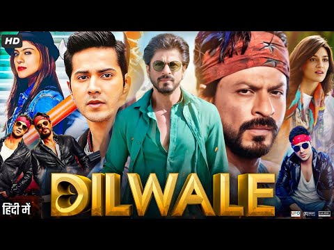 Dilwale Full Movie | Shah Rukh Khan | Kajol | Varun Dhawan | Kriti Sanon | Review & Facts HD