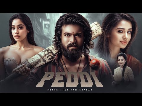 Peddi Full Movie Hindi Dubbed 2025 | Ramcharan New Released Action Movie | Latest South Hindi Movie