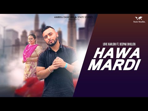 HAWA MARDI LYRICS - Lovy Kahlon feat. Deepak Dhillon