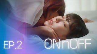 [SUB] Sukfilm GL Drama "ON&OFF" EP. 2/4