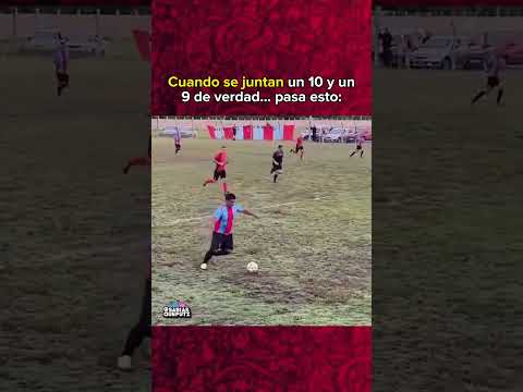 馃槸 Cuando se juntan un 10 y un 9 de verdad...pasa esto 馃槀馃敟 | #football #footballshorts #futbol #soccer