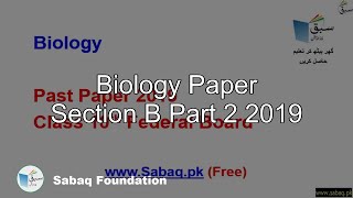 Biology  Paper Section B Part 2 2019