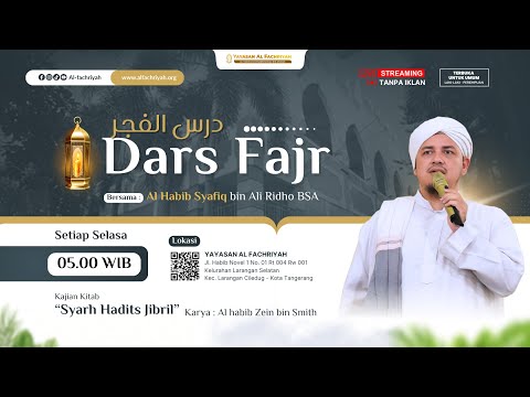 🔴LIVE Dars Fajr Bersama Habib Syafiq bin Ali Ridho BSA #8 | Selasa, 18 Februari 2025