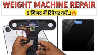Weight Machine Repair at Home || Digital Weighing Scale No Display Fault Fix