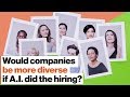 Understanding AI and Implicit Bias in Hiring