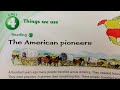 Pioneer Life and Activities