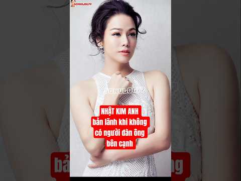 NHẬT KIM ANH bản lãnh khi không có người đàn ông bên cạnh #showbizviet #nhậtkimanh #giaitri #tintuc