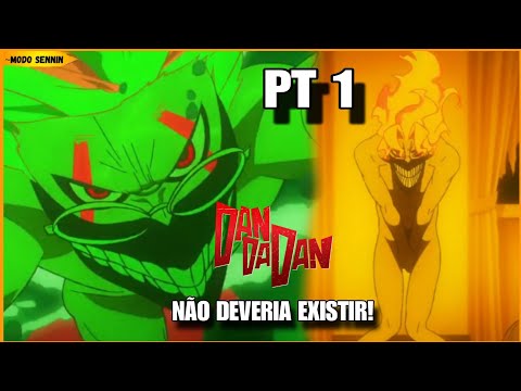 DANDADAN É UM ANIME RUIM QUE NEM DEVIA TER SUCESSO? TEASER