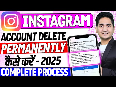 Instagram Account Delete Kaise Kare Permanently 2025🔥🔥How To Delete Instagram Account Permanently