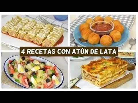 4 Recetas con ATÚN DE LATA ¡Fáciles y económicas!