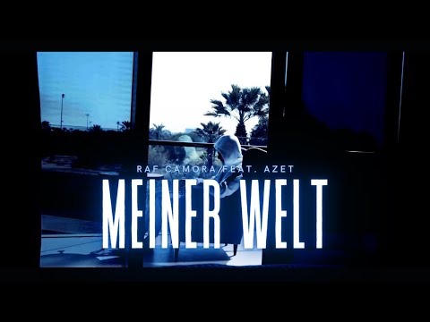RAF CAMORA feat. AZET - MEINER WELT (prod. by DMSBEATZ)
