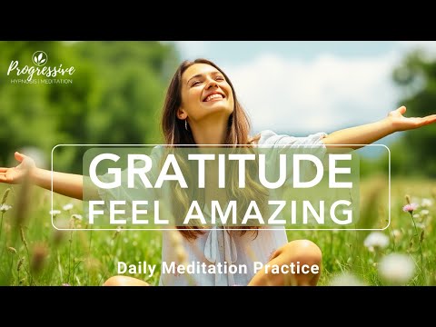 Gratitude Meditation - A Daily Practice for Mental & Physical Health (incl Depression & Anxiety)