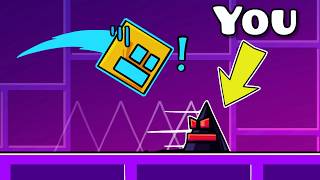 Geometry Dash, But YOU Are The SPIKE...