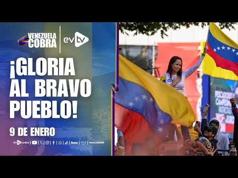 #evtv #EnVivo | #VENEZUELACOBRA | ¡GLORIA AL BRAVO PUEBLO! | JUEVES 09 de ENERO de 2025