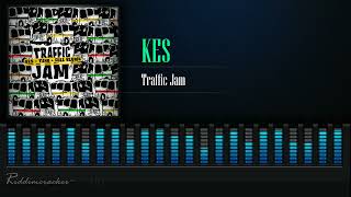 Kes - Traffic Jam | Soca 2025