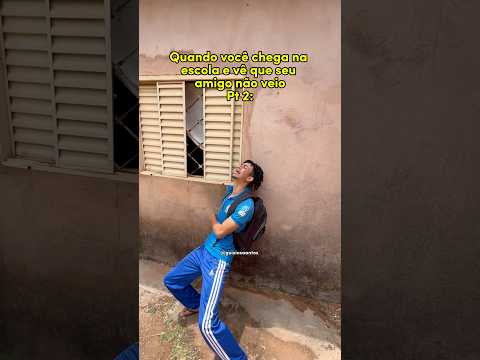 Quando seu amigo não vai para a escola Pt: 2 🤣 #humor #shorts #amigos #escola