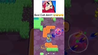 BEST COLT AIM?!?!! 😱😳🥵😣😖😩😫😫😫🤤🤤🤤  #brawlstars #supercell #brawlstarsmemes #brawlstarsgameplay #shorts