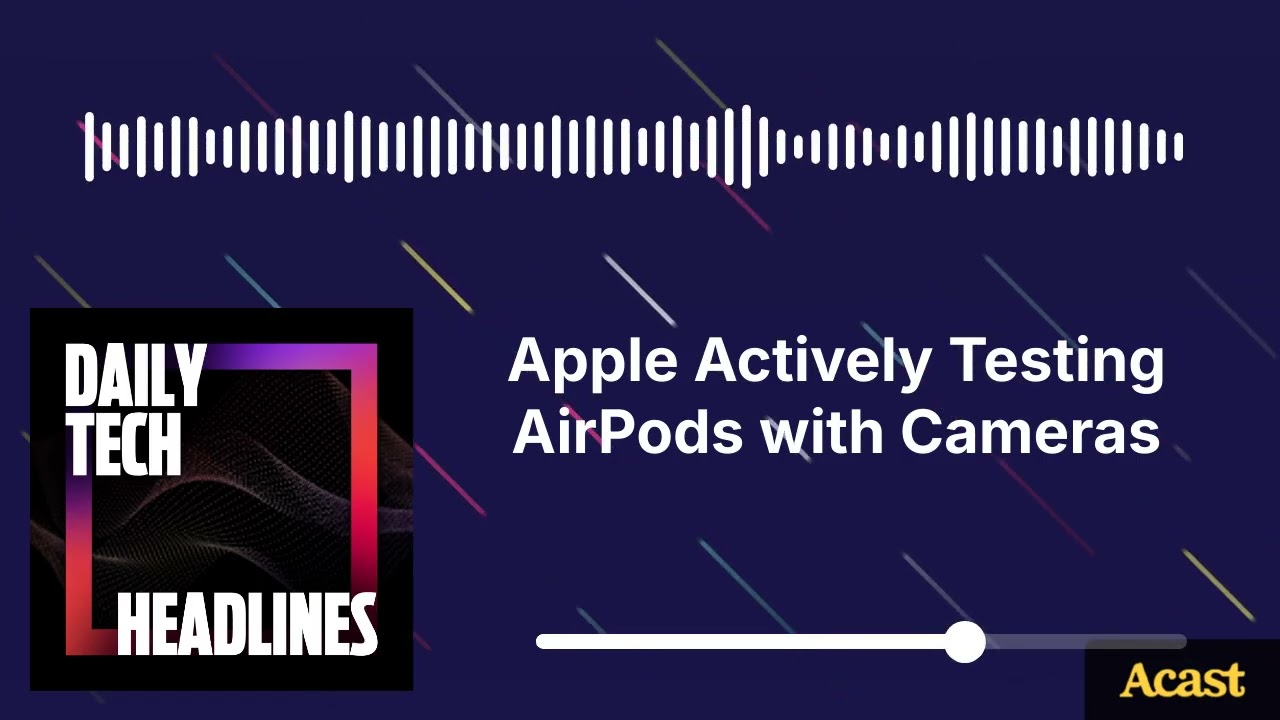 Apple Actively Testing AirPods with Cameras - DTH