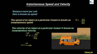 Instantaneous Speed and Velocity