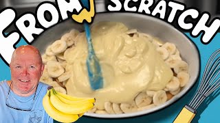 Is Your Banana Pudding From a Box? Try This Instead!