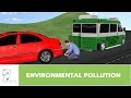 Environmental Impact and Pollution Effects