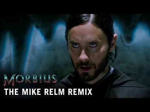 Morbius - The Mike Relm Remix