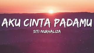 Siti Nurhaliza - Aku Cinta Padamu / Betapa Ku Cinta Pada Mu [Official Lirik]