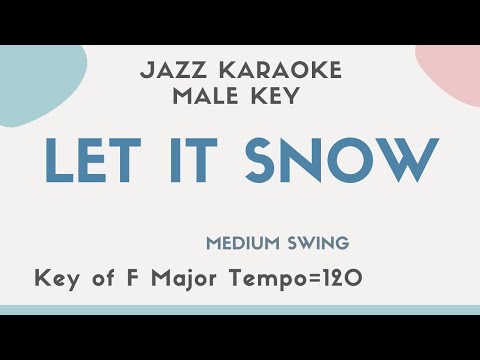 Let it snow – Christmas Song, Swing Jazz Piano Trio Karaoke – MALE KEY [JAZZ backing soundtrack]