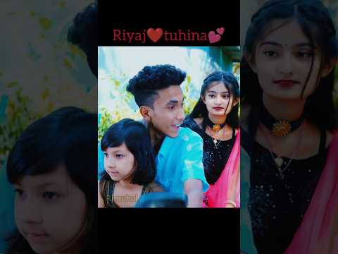রিয়াজ এটা কি করলো তুহিনার সাথে 😂 | #youtubeshorts #tiktokvideo #foryou #love #shortsfeed #youtube