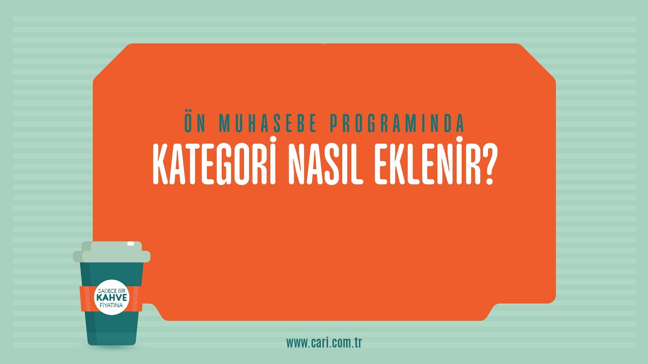Cari Online Ön Muhasebe Programında Kategori Nasıl Eklenir?