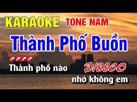 Karaoke Thành Phố Buồn Tone Nam Nhạc Sống Dissco | Nguyễn Linh