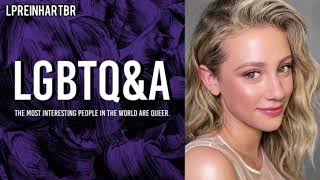 Participação de Lili Reinhart no LGBTQ&A Podcast [LEGENDADO].