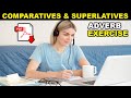 Comparative and Superlative Adverbs