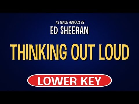 Ed Sheeran – Thinking Out Loud | Karaoke Lower Key