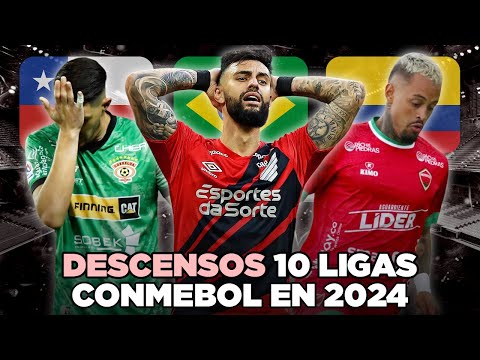 DESCENSOS en las LIGAS de SUDAMÉRICA en 2024