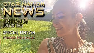 STAR NATION NEWS 84 ~ 28 07 2025