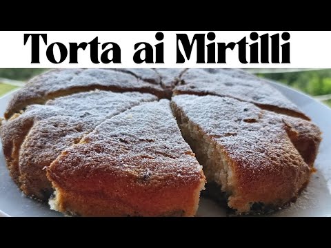 Torta di Mirtilli Facile e Veloce . Morbida come una nuvola !