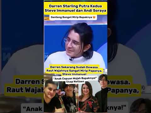 Heboh! Darren Starling Jadi Sorotan, Begini Pesona Putra Andi Soraya & Steve Immanuel! #viral #fyp