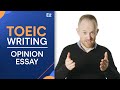 TOEIC Opinion Essay Strategies