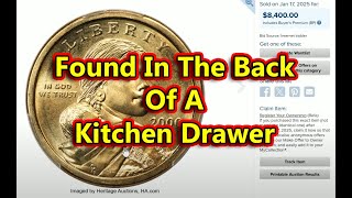 Rare Modern Coin Recently Discovered In Kitchen Drawer During Remodel