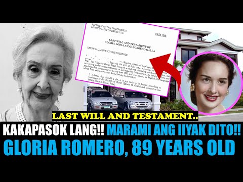 KAKAPASOK LANG! GLORIA ROMERO SA EDAD NA 89! ANG KANYANG LAST WILL AND TESTAMENT…