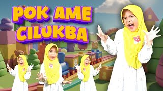 POK AME CILUKBA | LAGU ANAK TERFAVORIT