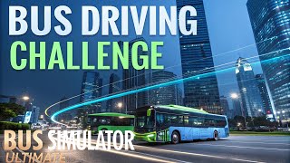 The ULTIMATE Bus Driving Challenge! | Bus Simulator Ultimate Gameplay