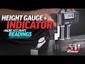 Height Gauge and Test Indicator Techniques