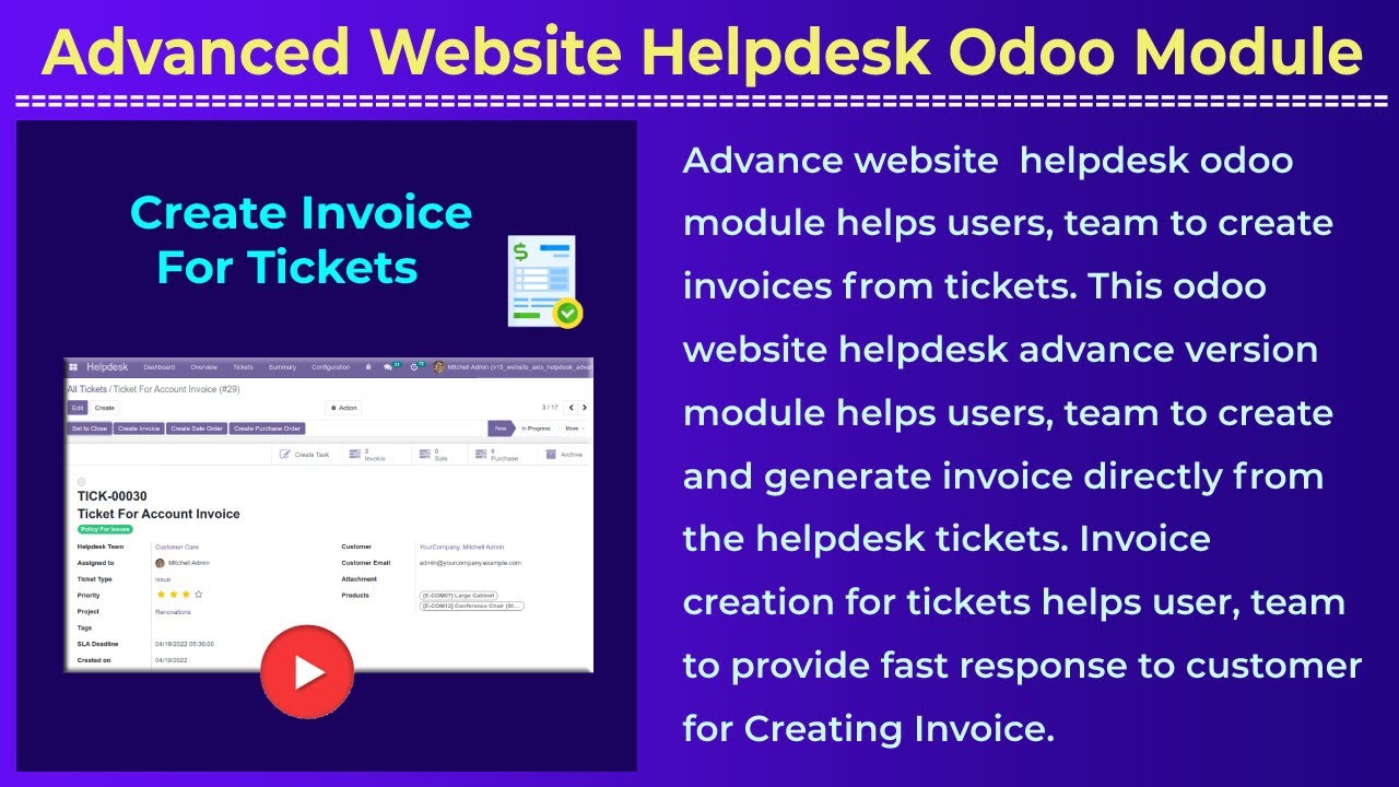 Advanced Website helpdesk odoo module - Create Invoice for tickets : | 18.11.2022

Advanced Website Helpdesk Odoo module come with ticket and Issue management Portal Odoo Website Advanced Helpdesk ...