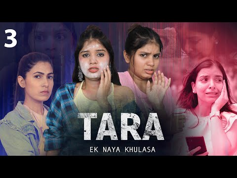 TARA - Ek Naya Khulasa | Ep-3 | Emotional Family Story | Anaysa